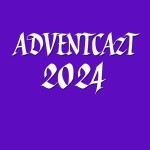 ADVENTCAzT 2024 – 02: Monday 1st Week of Advent – Dies irae