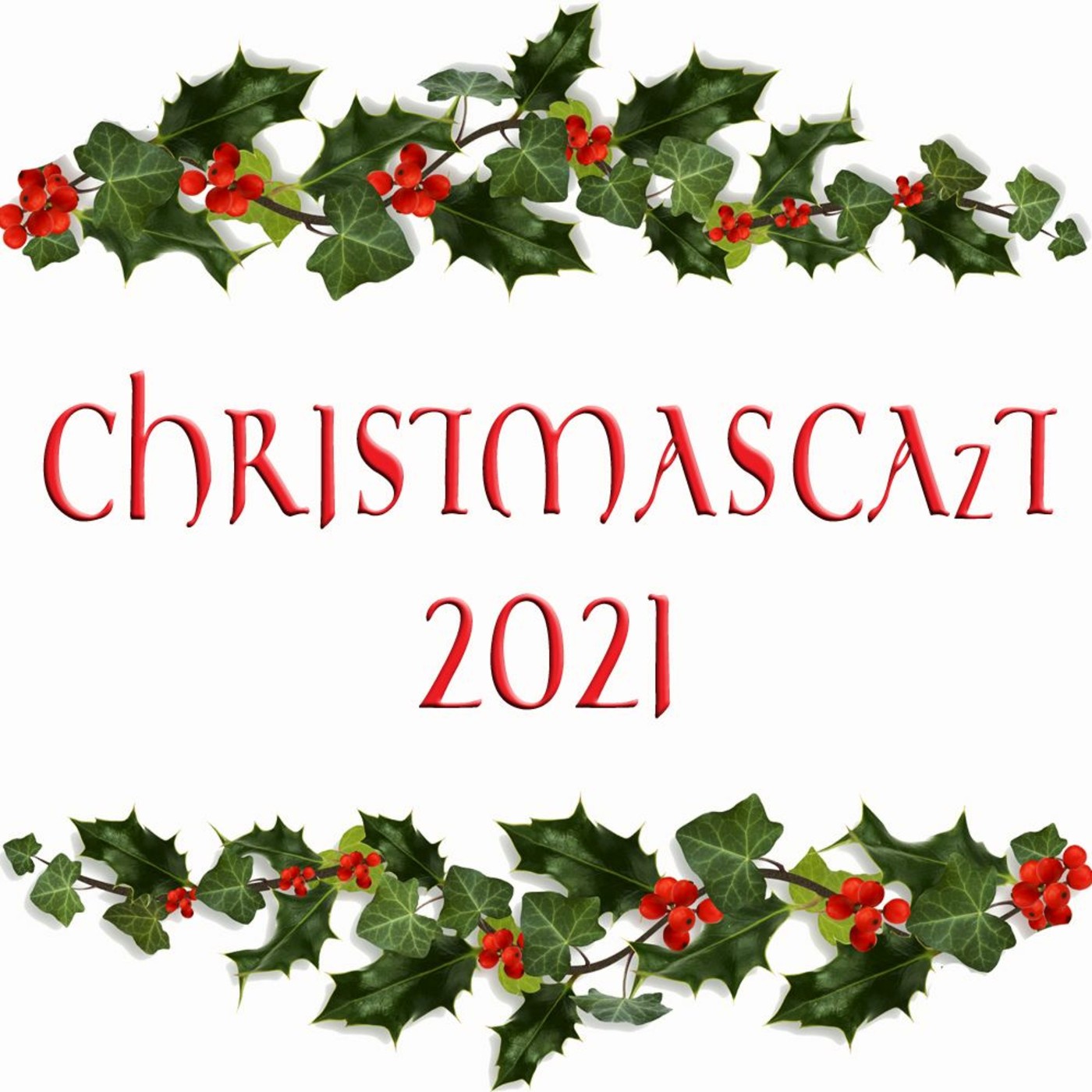 CHRISTMASCAzT 2021: 31 - Holy Innocents episode artwork