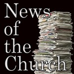 News of the Church 10 – 10 March 2024